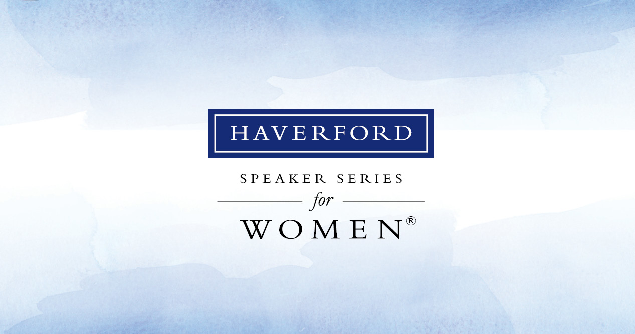 Haverford Speaker Series for Women